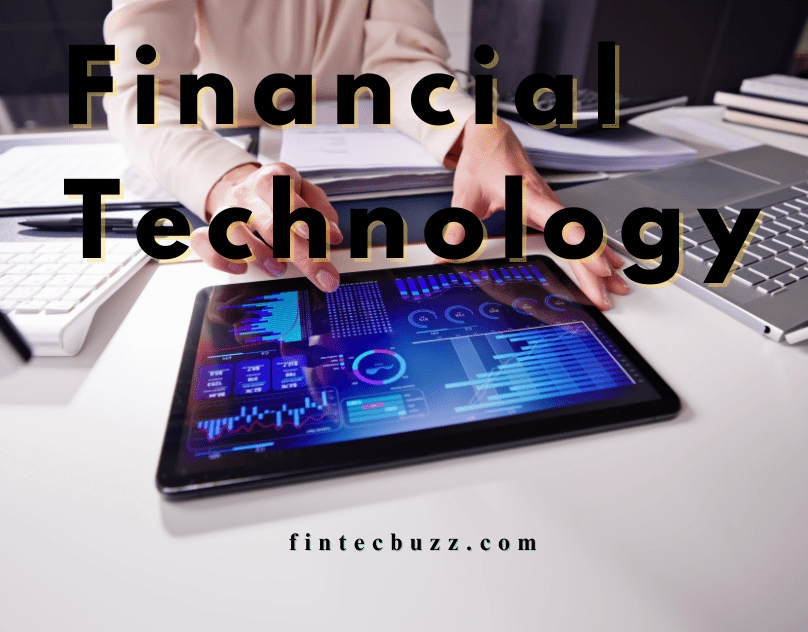 Financial Technology: Bridging the Gap Between Innovation and Inclusion