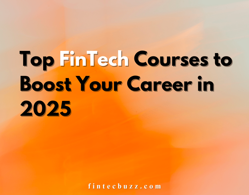 The 2025 FinTech Course Catalog: Find Your Perfect&nbsp;Fit