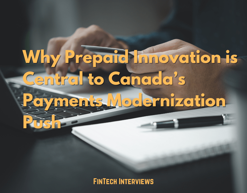 The Rise of Prepaid Solutions: Transforming Canada’s Payments&nbsp;Landscape