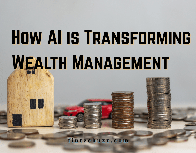 Wealth Management Meets AI: Opportunities, Challenges, and What’s Next